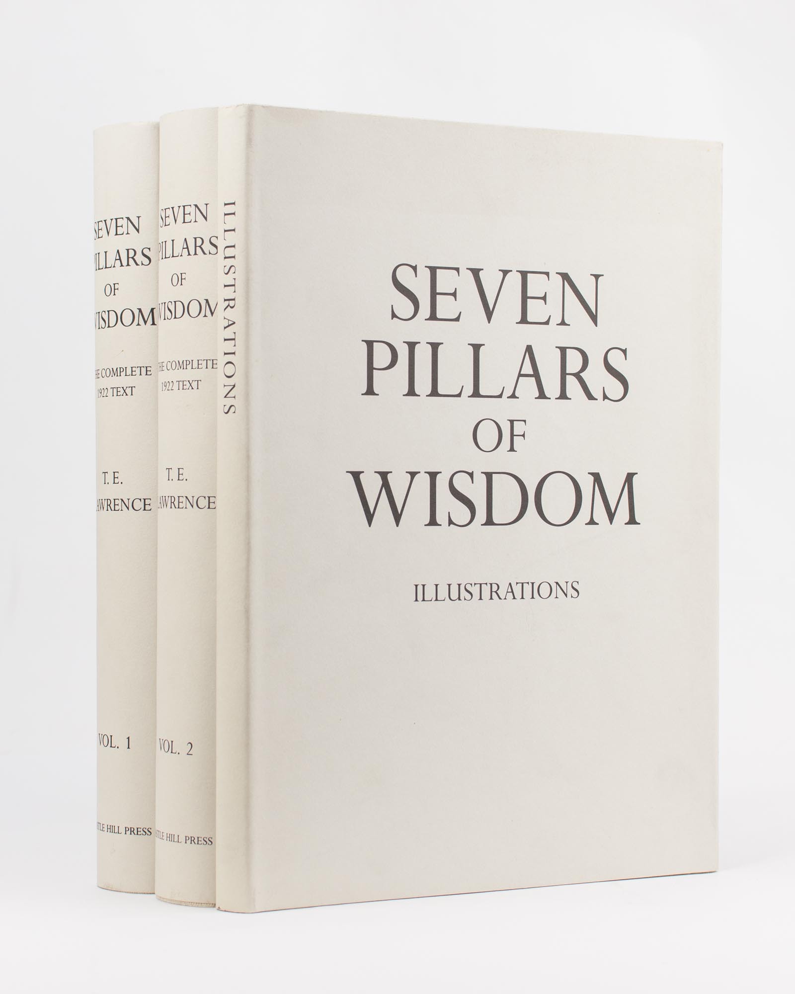 Seven Pillars of Wisdom. A Triumph. The Complete 1922 Text in three volumes | T. E. LAWRENCE