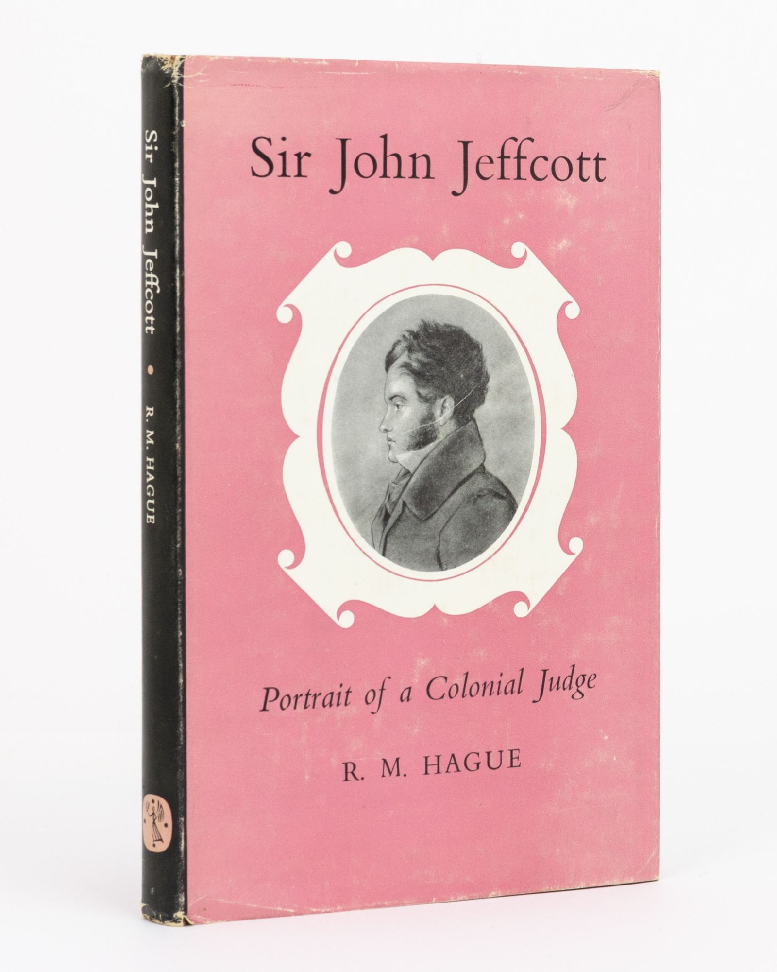 Sir John Jeffcott. Portrait of a Colonial Judge | R. M. HAGUE | First ...
